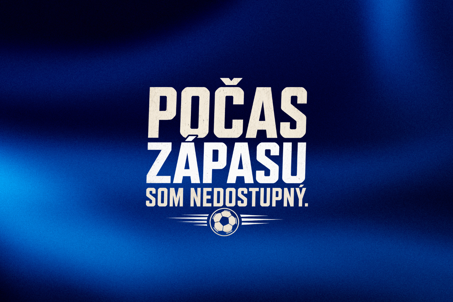 Pre futbalových fanúšikov