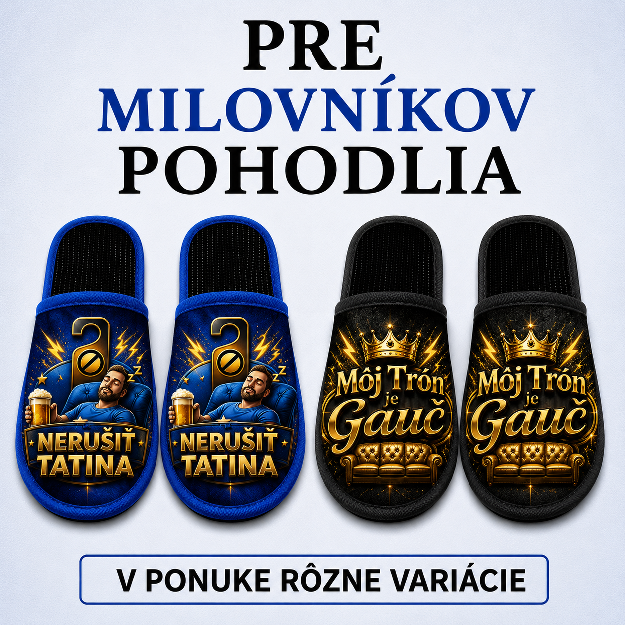 Pre milovníkov pohodlia